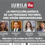 La protección jurídica de las personas mayores: una visión Iberoamericana.