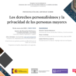 Presentación del Informe: "Los derechos personalísimos y privacidad de las personas mayores".